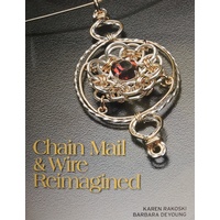 Chain Mail & Wire Re-imagined Book