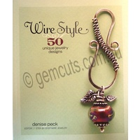 Wire Style - 50 Unique Jewellery Designs Book